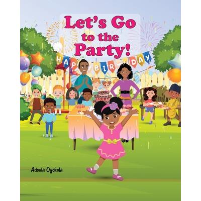 Let's Go to The Party!