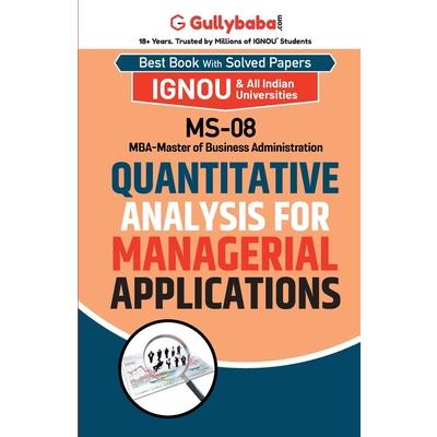 MS-08 Quantitative Analysis for Managerial Applications