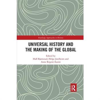 Universal History and the Making of the Global