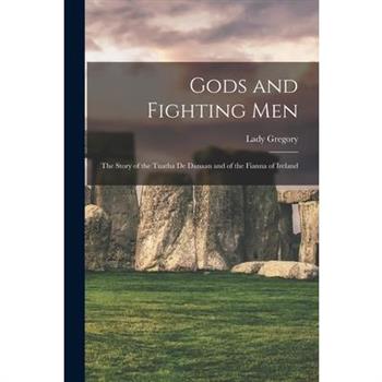 Gods and Fighting Men