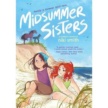 Midsummer Sisters (a Graphic Novel)