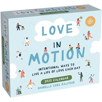 Love in Motion 2025 Day-To-Day Calendar