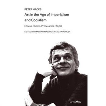 Art in the Age of Imperialism and Socialism