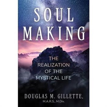 Soul Making