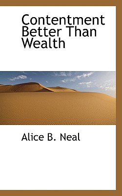 Contentment Better Than Wealth