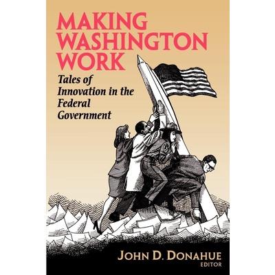 Making Washington Work