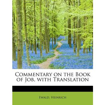 Commentary on the Book of Job, with Translation