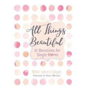 All Things Beautiful
