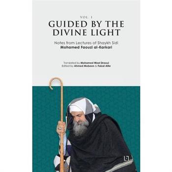 Guided By The Divine Light