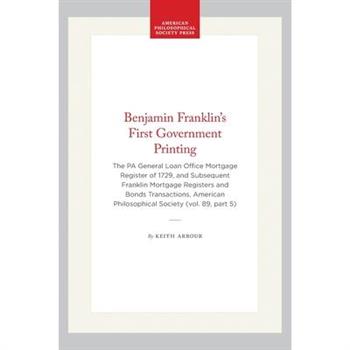 Benjamin Franklin's First Government Printing