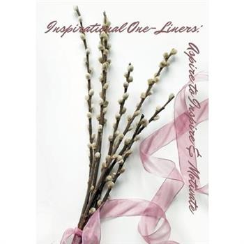 Inspirational One-Liners