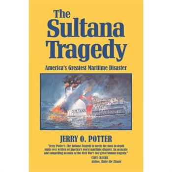 The Sultana Tragedy
