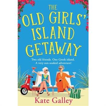 The Old Girls' Island Getaway