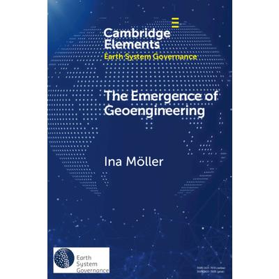 The Emergence of Geoengineering