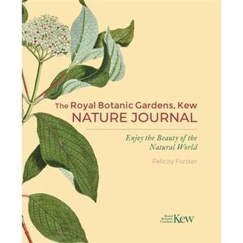 The Royal Botanic Gardens, Kew Nature Journal