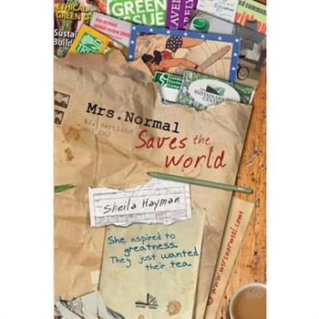 Mrs Normal Saves the World