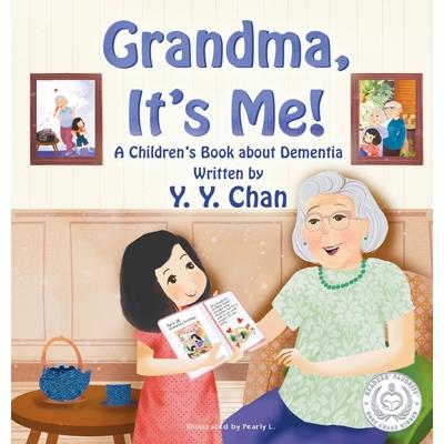 Grandma, It’s Me!