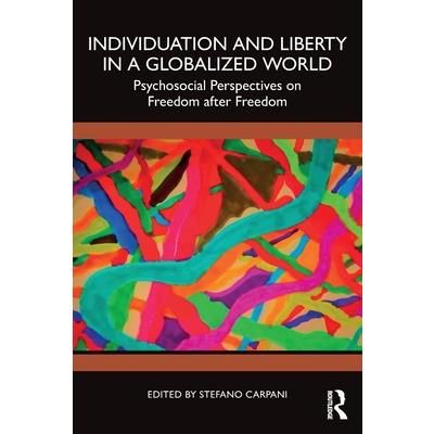 Individuation and Liberty in a Globalized World