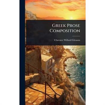 Greek Prose Composition