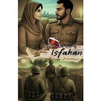 The Moonlit Rose of Isfahan