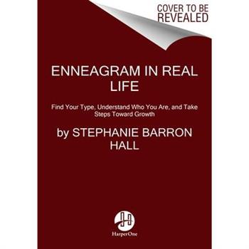 Enneagram in Real Life