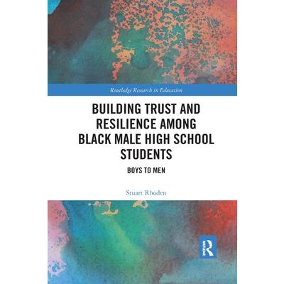 Building Trust and Resilience Among Black Male High School Students