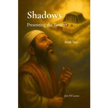 Shadows Presenting the Tavneet