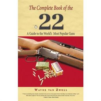 The Complete Book of the .22