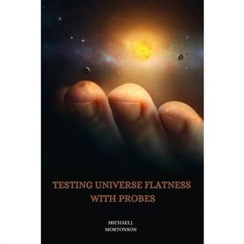 Testing universe flatness with probes