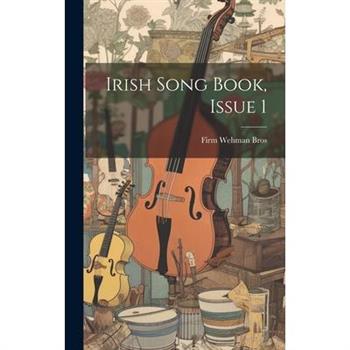 Irish Song Book, Issue 1