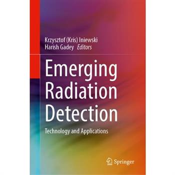 Emerging Radiation Detection