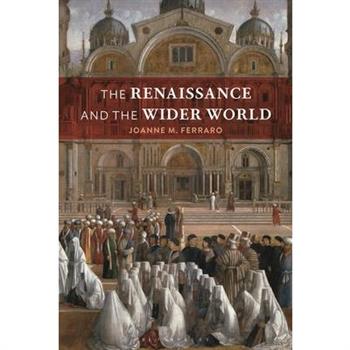 The Renaissance and the Wider World