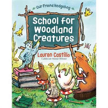 School for Woodland Creatures