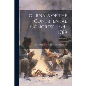 Journals of the Continental Congress, 1774-1789; Volume 20