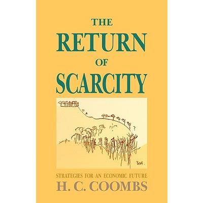 The Return of Scarcity