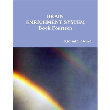BRAIN ENRICHMENT SYSTEM Book Fourteen