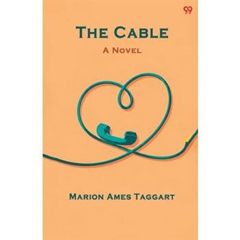 The Cable A Novel