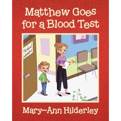 Matthew Goes for a Blood Test