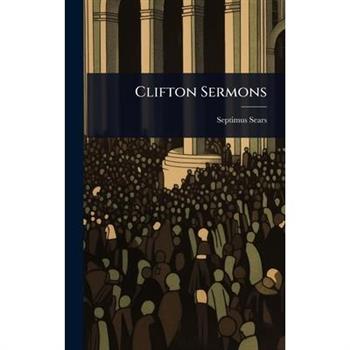 Clifton Sermons