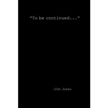 To be continued...