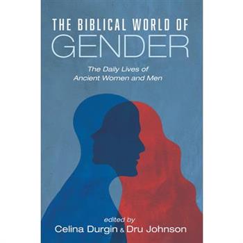 The Biblical World of Gender