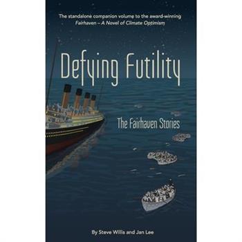 Defying Futility