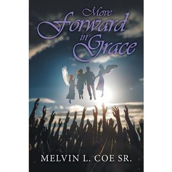 Move Forward in Grace