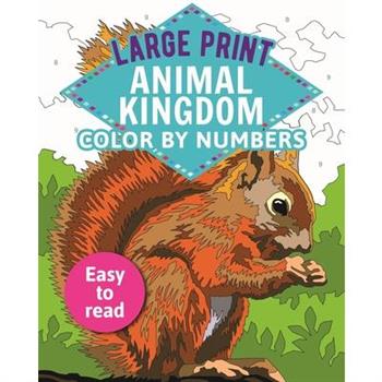 Large Print Animal Kingdom Color by Numbers