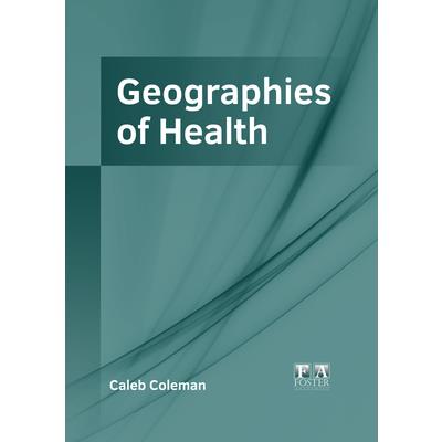 Geographies of Health