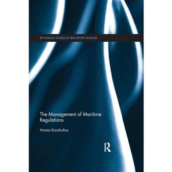The Management of Maritime Regulations