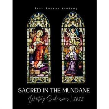 Sacred in the Mundane