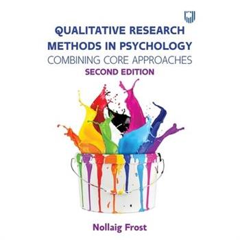 Qualitative Research Methods in Psychology