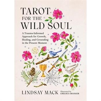 Tarot for the Wild Soul
