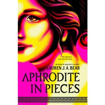 Aphrodite in Pieces